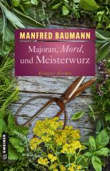 Cover-Bild Majoran, Mord und Meisterwurz