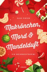 Cover-Bild Makrönchen, Mord & Mandelduft