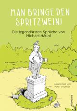 Cover-Bild Man bringe den Spritzwein!