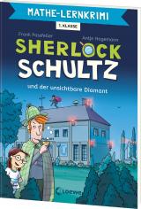 Cover-Bild Mathe-Lernkrimi - Sherlock Schultz und der unsichtbare Diamant