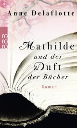 Cover-Bild Mathilde und der Duft der Bücher