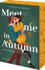 Cover-Bild Meet me in Autumn. Eine Pumpkin spiced Romance