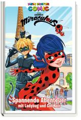 Cover-Bild Mein erster Comic: Miraculous: Spannende Abenteuer mit Ladybug und Cat Noir