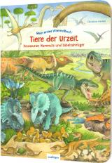 Cover-Bild Mein erstes Wimmelbuch: Tiere der Urzeit