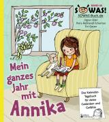 Cover-Bild Mein ganzes Jahr mit Annika - Das Kalender-Tagebuch für deine Gedanken und Gefühle