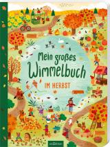 Cover-Bild Mein großes Wimmelbuch – Im Herbst