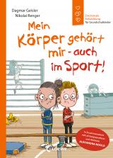 Cover-Bild Mein Körper gehört mir - auch im Sport! (Starke Kinder, glückliche Eltern)