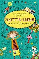 Cover-Bild Mein Lotta-Leben (9). Das reinste Katzentheater