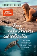 Cover-Bild Meine Reise mit den Meeresschildkröten