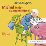 Cover-Bild Michel aus Lönneberga 1. Michel in der Suppenschüssel