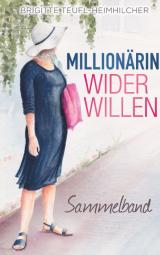 Cover-Bild Millionärin wider Willen