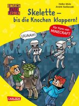 Cover-Bild Minecraft 7: Skelette – bis die Knochen klappern!