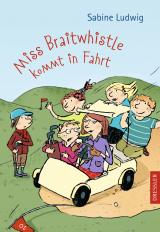 Cover-Bild Miss Braitwhistle 2. Miss Braitwhistle kommt in Fahrt