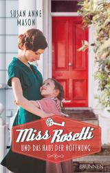 Cover-Bild Miss Rosetti und das Haus der Hoffnung