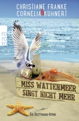 Cover-Bild Miss Wattenmeer singt nicht mehr