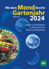 Cover-Bild Mit dem Mond durchs Gartenjahr 2024