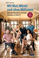 Cover-Bild Mit Mut, Mörtel und ohne Millionen