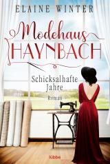 Cover-Bild Modehaus Haynbach – Schicksalhafte Jahre