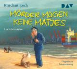 Cover-Bild Mörder mögen keine Matjes. Ein Küstenkrimi