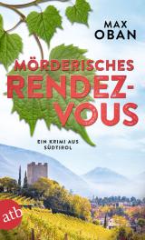 Cover-Bild Mörderisches Rendezvous