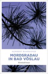 Cover-Bild Mordsradau in Bad Vöslau