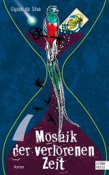 Cover-Bild Mosaik der verlorenen Zeit
