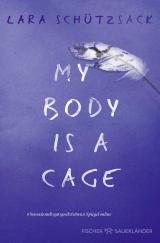 Cover-Bild My Body is a Cage