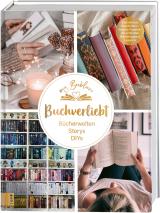 Cover-Bild My Booklove. Buchverliebt. Bücherwelten. Storys. DIYs. Mit einem Vorwort von Bianca Iosivoni.