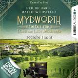 Cover-Bild Mydworth - Folge 05: Tödliche Fracht