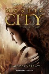 Cover-Bild Mystic City, Band 2: Tage des Verrats