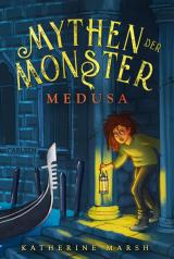 Cover-Bild Mythen der Monster 1: Medusa