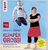 Cover-Bild Nähen mit JERSEY - KLIMPERGROSS