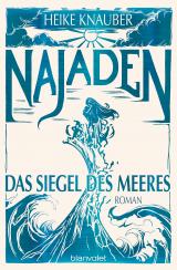 Cover-Bild Najaden - Das Siegel des Meeres
