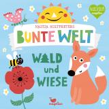 Cover-Bild Nastja Holtfreters bunte Welt - Wald und Wiese