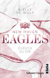 Cover-Bild New Haven Eagles – Zurück zu Dir