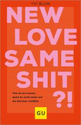 Cover-Bild New love, same shit?!