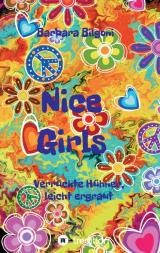 Cover-Bild Nice Girls Verrückte Hühner, leicht ergraut