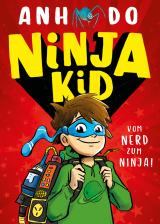 Cover-Bild Ninja Kid, Bd. 1: Ninja Kid