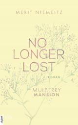 Cover-Bild No Longer Lost - Mulberry Mansion