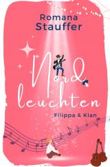 Cover-Bild Nordleuchten-Reihe / Nordleuchten - Filippa & Kian