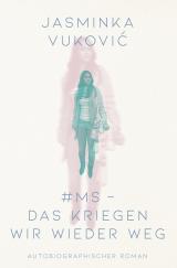 Cover-Bild #MS - Das kriegen wir wieder weg!