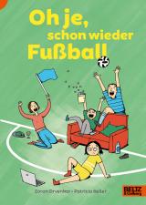 Cover-Bild Oh je, schon wieder Fußball