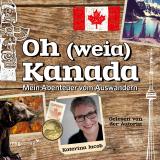 Cover-Bild Oh (weia) Kanada