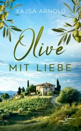 Cover-Bild Olive mit Liebe
