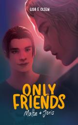 Cover-Bild Only Friends - Malte & Joris