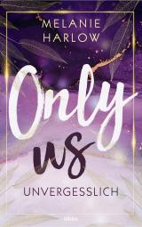 Cover-Bild Only Us - Unvergesslich