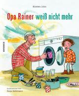 Cover-Bild Opa Rainer weiß nicht mehr