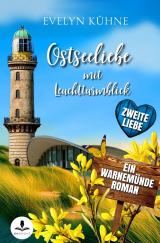 Cover-Bild Ostseeliebe mit Leuchtturmblick: Zweite Liebe