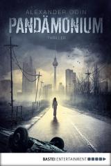 Cover-Bild Pandämonium - Die letzte Gefahr