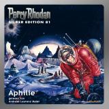 Cover-Bild Perry Rhodan Silber Edition (MP3-CDs) 81 - Aphilie